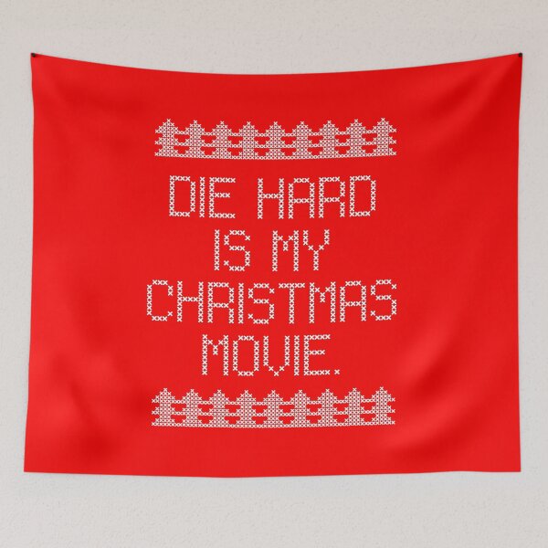 Item preview, Die hard is my Christmas movie Funny Sarcastic Xmas Saying Red designed and sold by elhefe.