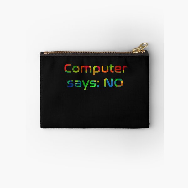 Item preview, Computer says: NO designed and sold by AndreasSteinweg.