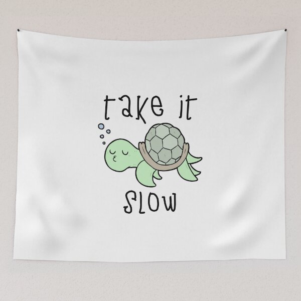 Item preview, Slow Turtle Motivational Cute Gift Good Positivity Relax Funny Happy Spiritual Depression Anxiety Gift designed and sold by EpsilonEridani.