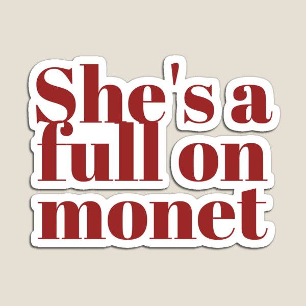 Item preview, She's a full on monet designed and sold by chrisevanswife.