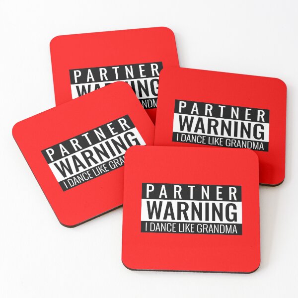 Item preview, Partner Warning I Dance Like Grandma designed and sold by Peace4Patti.