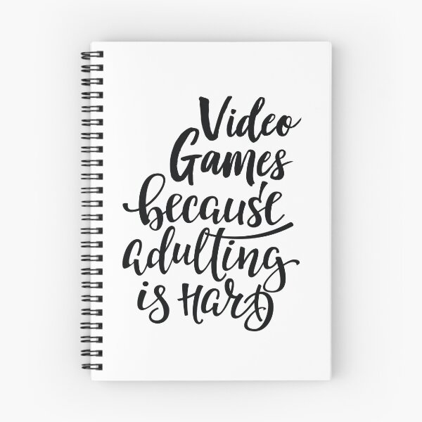 Item preview, Video Games Because Adulting Is Hard designed and sold by WordsGamersUse.
