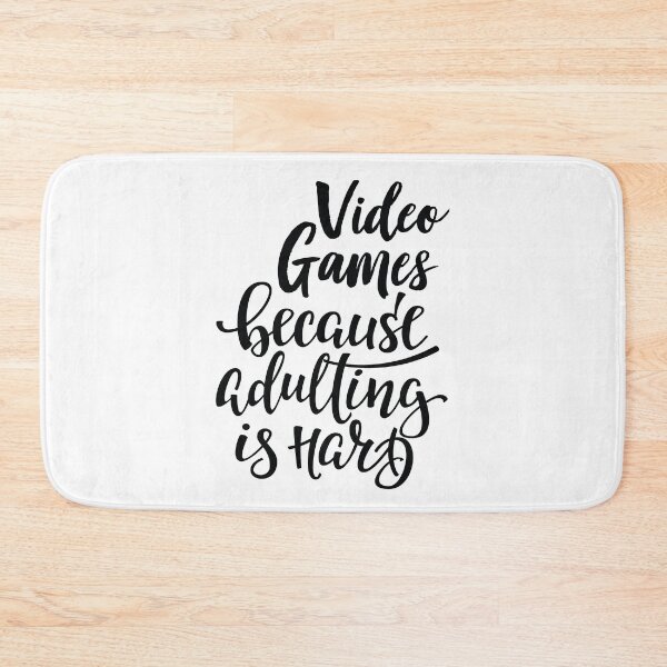 Item preview, Video Games Because Adulting Is Hard designed and sold by WordsGamersUse.