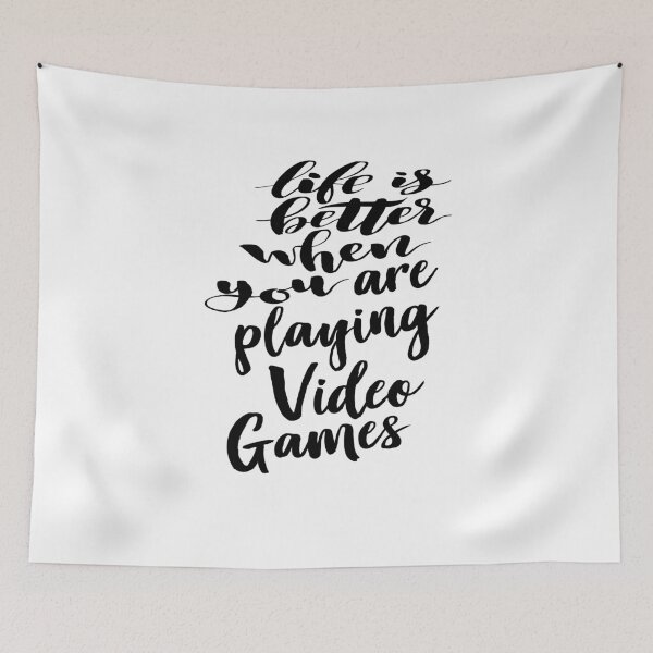 Item preview, Life Is Better When You Are Playing Video Games designed and sold by WordsGamersUse.