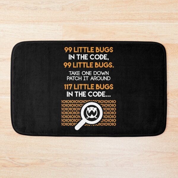 Item preview, 99 Little Bugs In The Code 99 Little Bugs Take One Down product designed and sold by nikkidawn74.