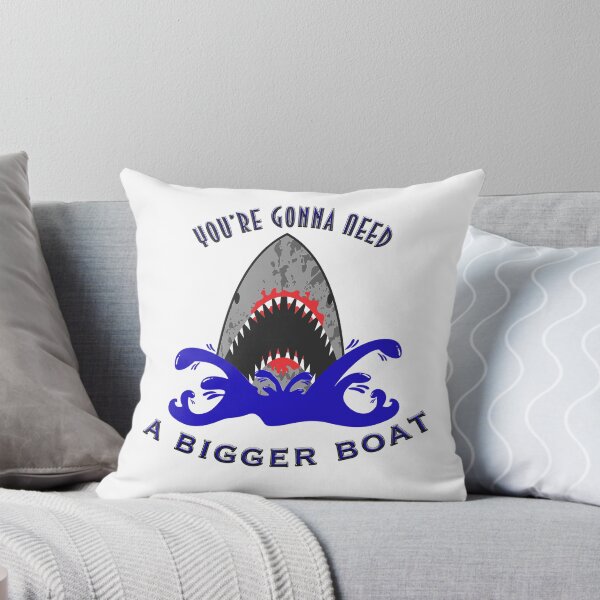 Item preview, You're Gonna Need A Bigger Boat designed and sold by positiveimages.
