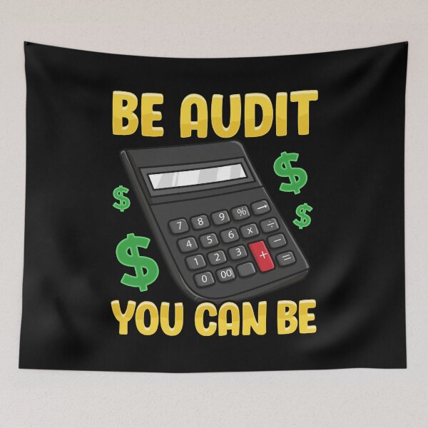 Item preview, Be Audit You Can Be Funny Accountant Auditor Pun designed and sold by perfectpresents.