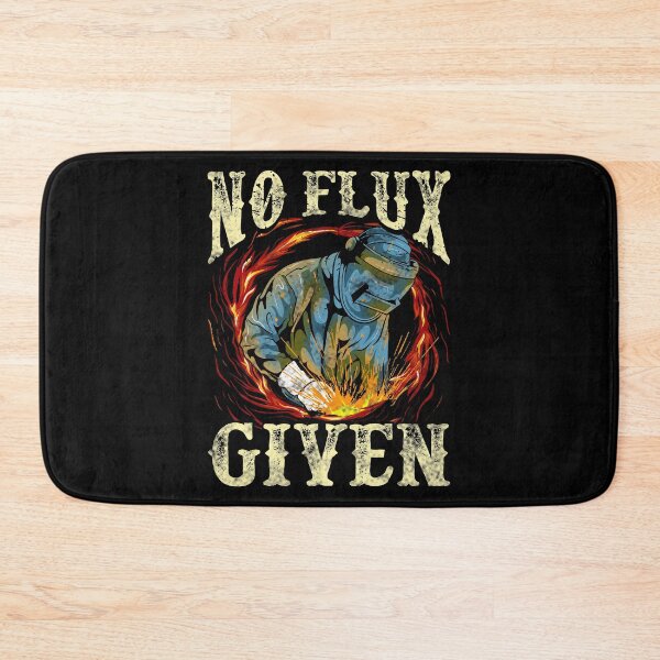 Item preview, No Flux Given Funny Welding Pun Awesome Welders designed and sold by perfectpresents.