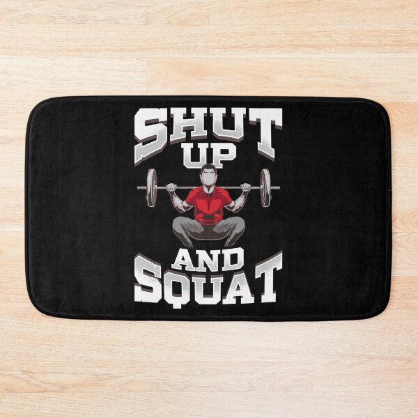 Aperçu de l'œuvre Shut Up And Squat No Excuses Funny Gym Levage créée et vendue par perfectpresents.