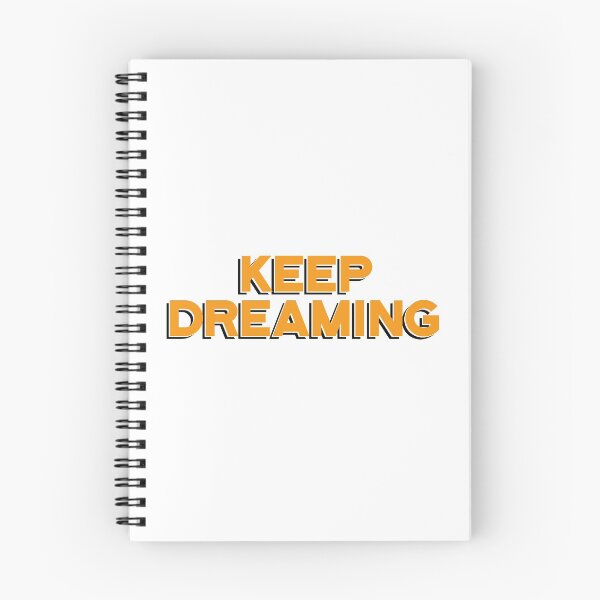 Item preview, KEEP DREAMING designed and sold by BrothersArtMelb.