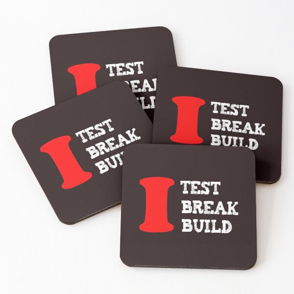 Item preview, I test I break I build - software developer tester programmer nerd geek merch - ideal gift idea designed and sold by ViVedX.