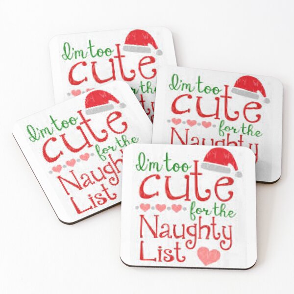 Item preview, I'm Too Cute For The Naughty List print on holiday kids t-shirts, sweatshirts, hoodies, gifts. designed and sold by lduke47.