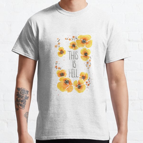 This is Hell Classic T-Shirt