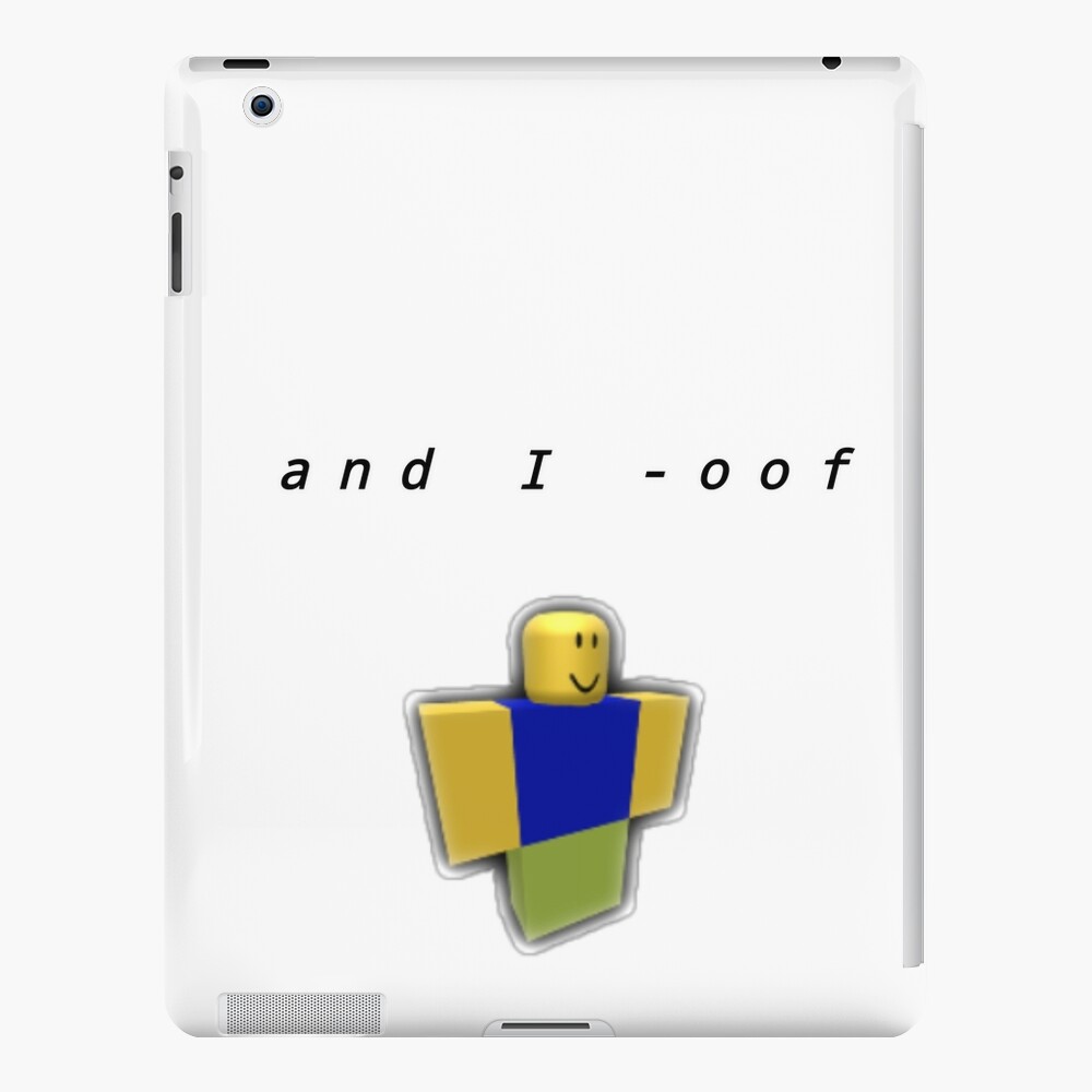 And I Oop Ipad Case Skin By Iyannablossoms Redbubble - roblox and i oop