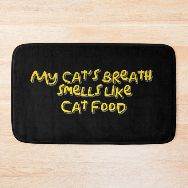Item preview, My cats breath smells like cat food designed and sold by Kerry Pritchard.