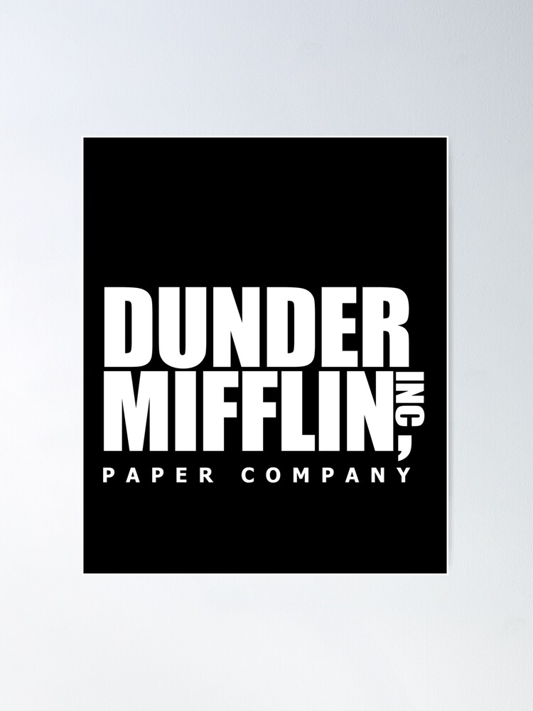 Dunder Mifflin Paper Company Poster for Sale by BestOfficeMemes