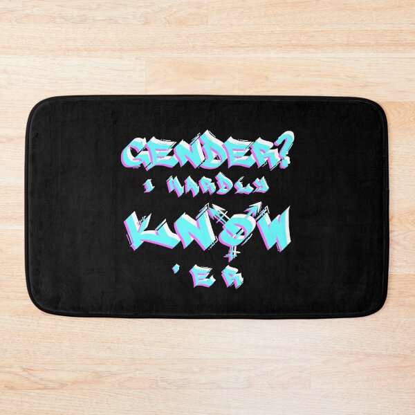 Item preview, Gender? I hardly know 'er designed and sold by MakeMeASidekick.