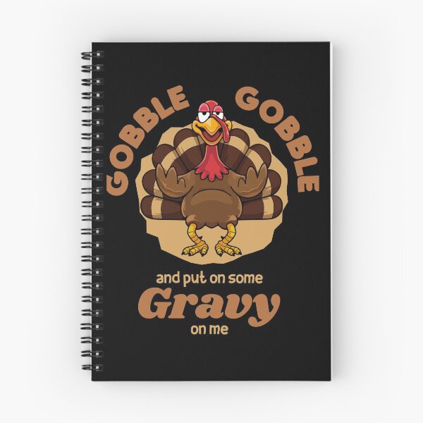 Item preview, Gobble Gobble And Put On Some Gravy On Me designed and sold by cartoonice.