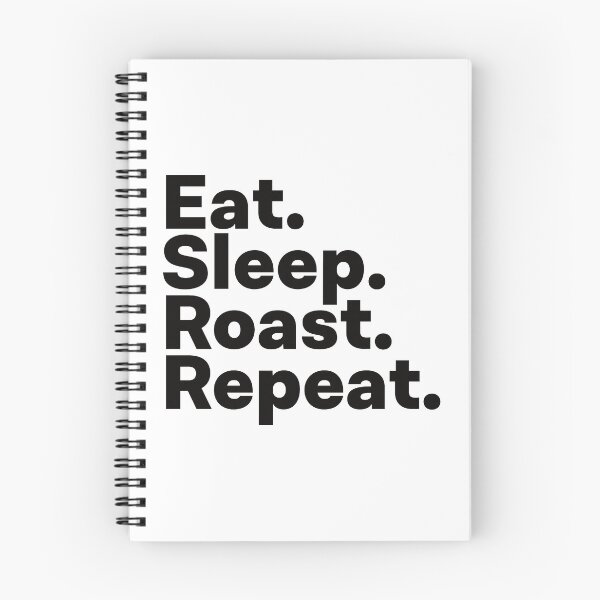 Item preview, Eat Sleep Roast Repeat designed and sold by teesaurus.