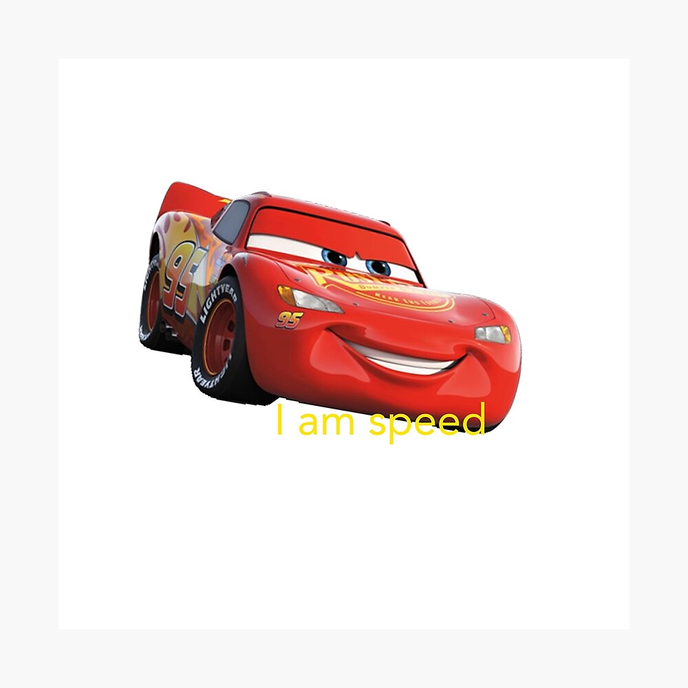 lightning mcqueen i am speed meme