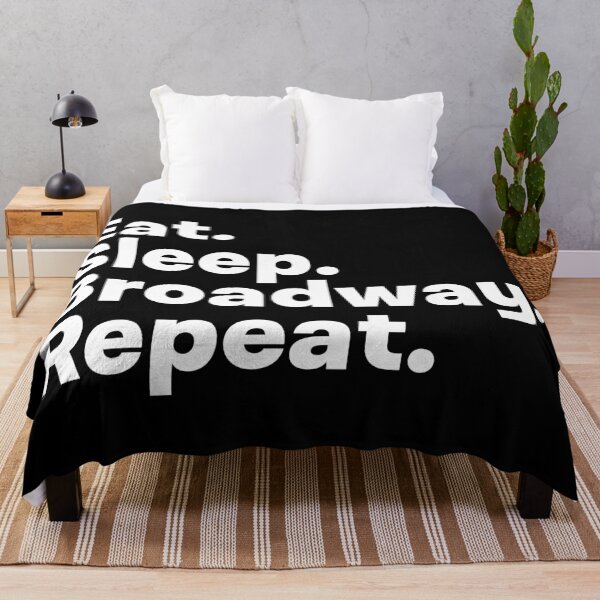 Item preview, Eat Sleep Broadway Repeat designed and sold by teesaurus.