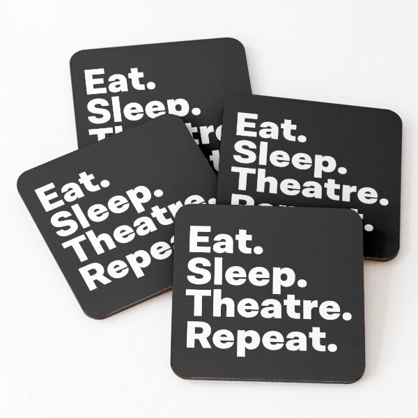 Item preview, Eat Sleep Theatre Repeat designed and sold by teesaurus.