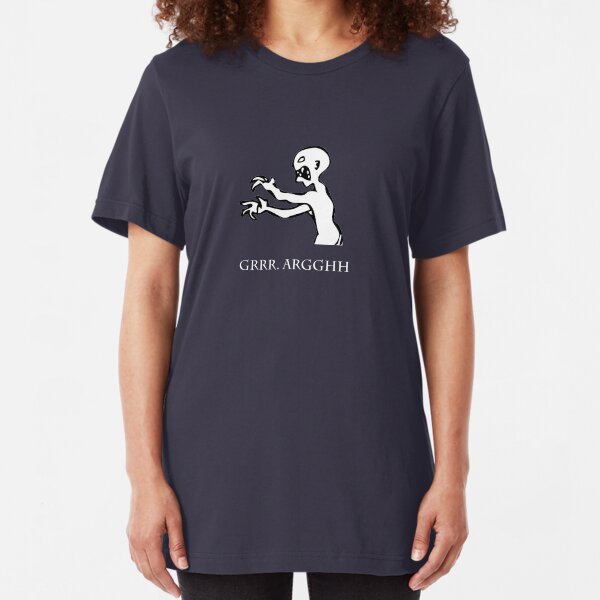 Grr. Argh. Slim Fit T-Shirt