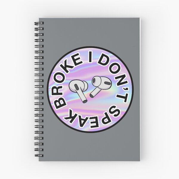 Item preview, AirPods Pro - I Don’t Speak Broke - Iridescent designed and sold by MOREDANKMEMES.