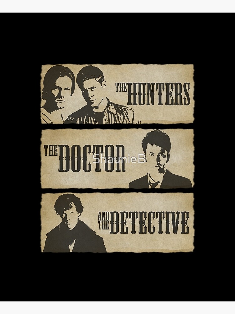 Disover The Hunters, The Doctor and The Detective Premium Matte Vertical Poster