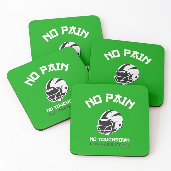 Item preview, NO PAIN NO TOUCHDOWN FOOTBALL DESIGN designed and sold by ER-DESIGNS.