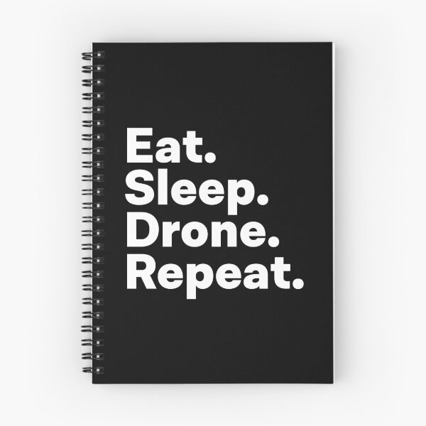 Item preview, Eat Sleep Drone Repeat designed and sold by teesaurus.
