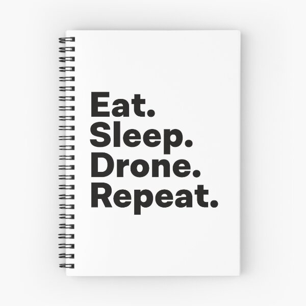 Item preview, Eat Sleep Drone Repeat designed and sold by teesaurus.