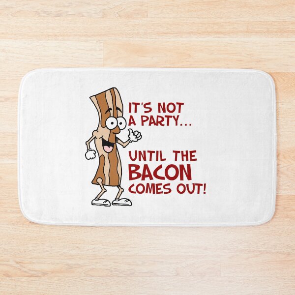 Item preview, Not A Party Until Bacon Cute Cartoon designed and sold by jaycartoonist.