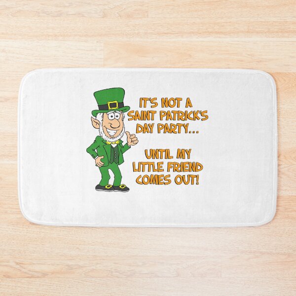 Item preview, It's Not A St Patrick's Day Party Until My Little Friend Comes Out designed and sold by jaycartoonist.