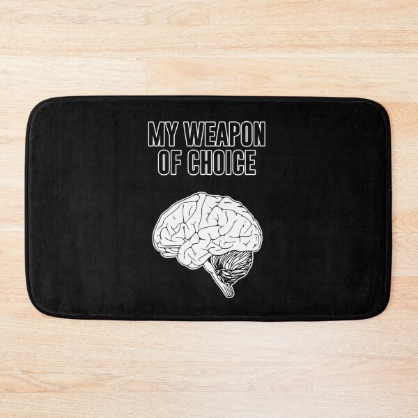 Item preview, Weapon Of Choice - My Mind designed and sold by artpirate.