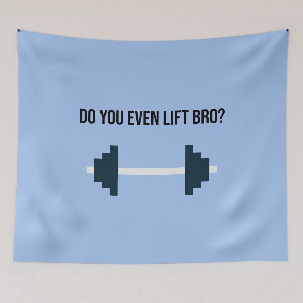 Item preview, Do you even lift Bro? designed and sold by Perynal.