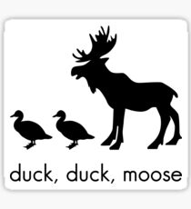 Duck Duck Moose Sticker