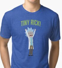 Tiny Rick! Tri-blend T-Shirt