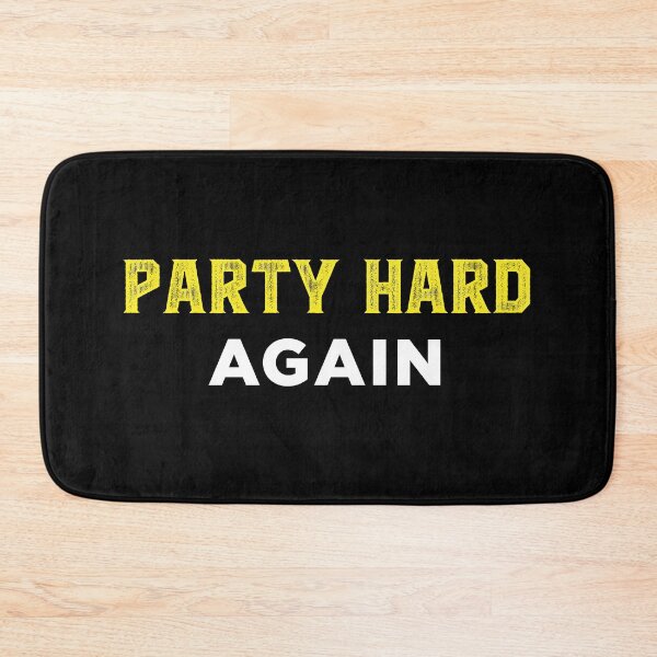 Item preview, Party Hard Again with Your Style - Rave Music Dance designed and sold by Tig3rE.