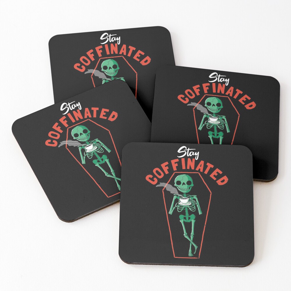 Stay Coffinated Coasters (Set of 4)