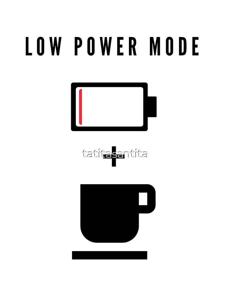 Low Power Mode Sticker For Sale By Tatitasantita Redbubble