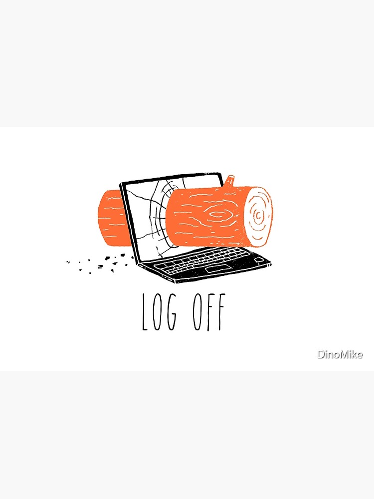 Log Off by DinoMike
