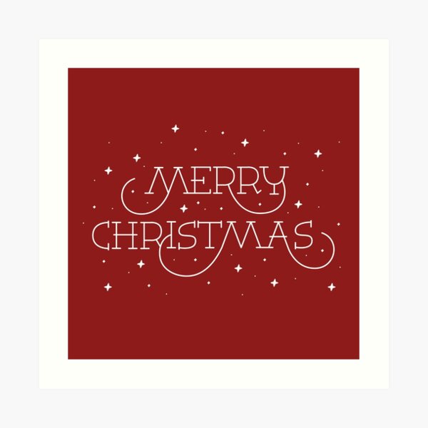 Merry Christmas Art Print