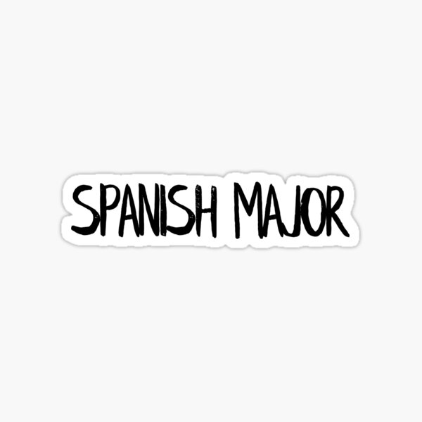 Spanish Major Gifts & Merchandise Redbubble