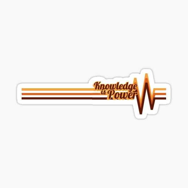 Knowledge is Power - retro font design Sticker