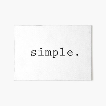 simple. Art Board Print