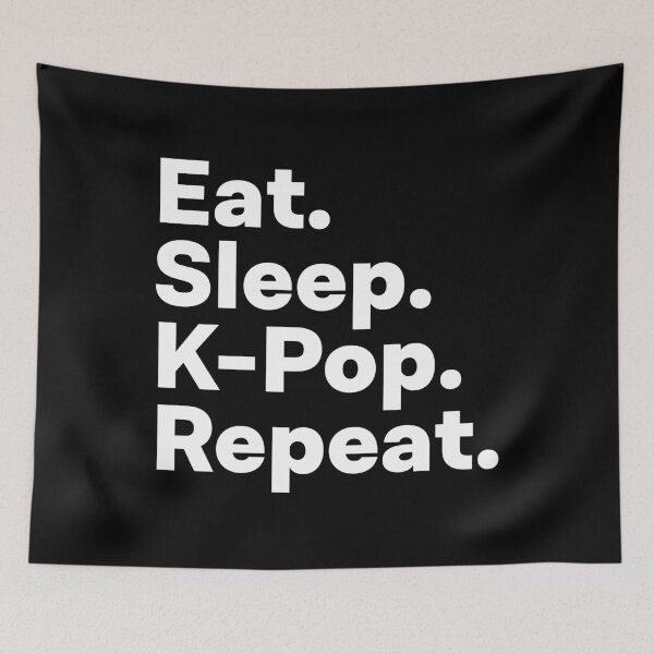 Item preview, Eat Sleep K-pop Repeat designed and sold by teesaurus.