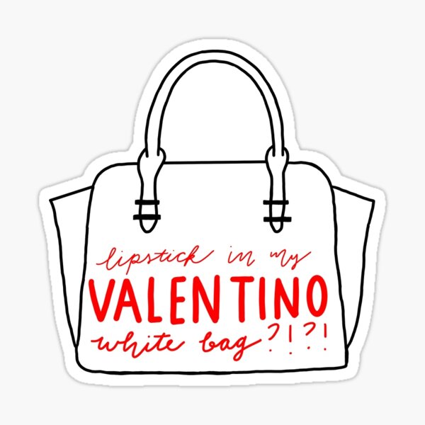 lipstick in my white bag?!" Sticker for Sale by amswearinginn Redbubble
