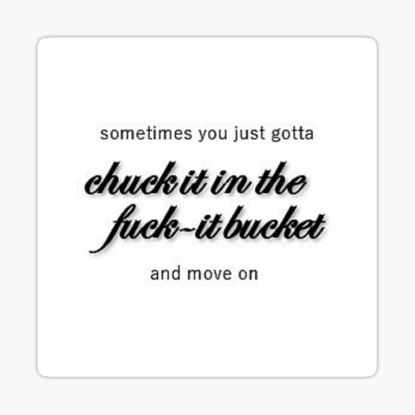 "chuck it" Sticker for Sale by aleneabean Redbubble