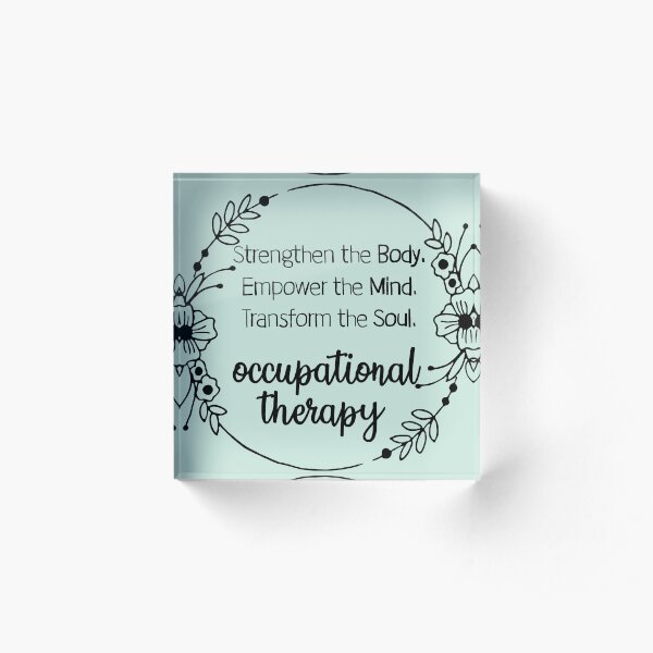 Occupational therapy Acrylic Block